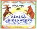 Moose Racks, Bear Tracks, and Other Alaska KidSnacks (PAWS IV)