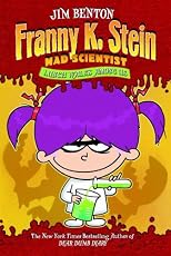 Lunch Walks Among Us (Franny K. Stein, Mad Scientist)