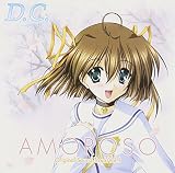 TVアニメ 「D.C.～ダ・カーポ～」オリジナルサウンドトラック Vol.1 「AMOROSO」