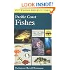 A Field Guide to Pacific Coast Fishes : North America (Peterson Field Guides)