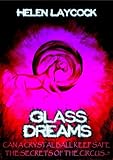 Glass Dreams