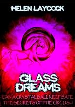 Glass Dreams