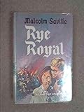 Rye Royal : a Lone Pine adventure