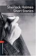 7. Schuljahr, Stufe 2 - Sherlock Holmes - Neubearbeitung: Short Stories. Reader: 700 Headwords (Oxford Bookworms ELT)