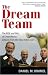 The Dream Team: The Rise and Fall of DreamWorks - Lessons from the New Hollywood