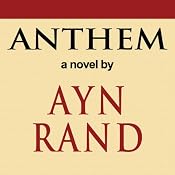 Anthem | [Ayn Rand]