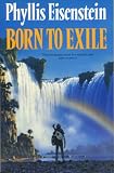 Born to Exile