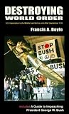 DESTROYING WORLD ORDER:  US Imperialism in the Middle East Before and After September 11