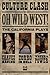 OH, WILD WEST!: Three New Plays