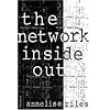 The Network Inside Out