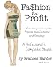 Fashion For Profit by Frances Harder ISBN 0972776370
