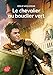 Le chevalier au bouclier vert