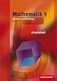 Mathematik Denken und Rechnen 5. Arbeitsheft. Hessen: Ausgabe 2008 f&uuml;r die Sekundarstufe 1
