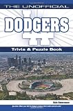 The Unofficial Dodgers Trivia, Puzzle & History Book