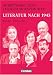 Bücher : Arbeitshefte zur Literaturgeschichte: Literatur nach 1945: Schülerheft. Mit eingelegten Lösungshinweisen