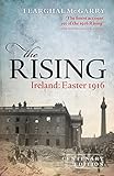 The Rising (Centenary Edition): Ireland: Easter 1916