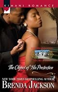 The Object Of His Protection (Kimani Romance)