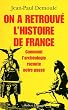 On a retrouv� l'histoire de France