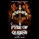 Pyre of Queens: The Return of Ravena, Book 1