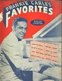 Frankie Carles FAVORITE SONGS
