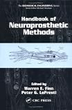 Image of Handbook of Neuroprosthetic Methods (Biomedical Engineering)
