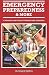 Emergency Preparedness and More a Manual on Food Storage and Survival