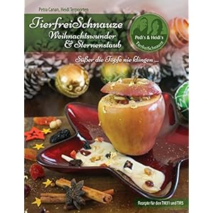 TierfreiSchnauze - Weihnachtswunder & Sternenstaub: Süßer die Töpfe nie klingen...