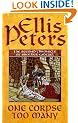One Corpse Too Many (Cadfael Chronicles)