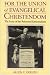 Books : For the Union of Evangelical Christendom: The Irony of the Reformed Episcopalians