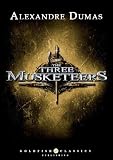 The Three Musketeers - Literature Classics, Complete Edition (Annotated, Illustrated)