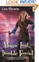 Magic Lost, Trouble Found (Raine Benares)
