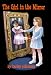 The Girl in the Mirror