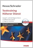 Produkt-Bild: Testtraining Beruf & Karriere: Testtraining H&ouml;herer Dienst; Auswahl- und Aufsteigsverfahren im &Ouml;ffentlichen Dienst erfolgreich bestehen
