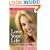 Love Your Life: Living Happy, Healthy, and Whole