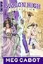 Avalon High: Coronation Volume 1: The Merlin Prophecy