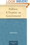 Politics: A Treatise on Government