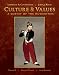 Culture and Values, Volume II: A Survey of the Humanities with Readings (with Resource Center Printed Access Card) Cover