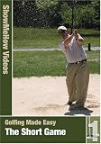 Golfing Made Easy The Short Game, Instructional Video, Show Me How Videos