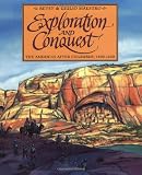Exploration and Conquest: The Americas After Columbus: 1500-1620 (The American Story)