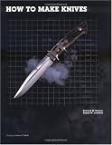 How to Make Knives