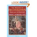 The Ministry of Reconciliation: Spirituality &amp; Strategies