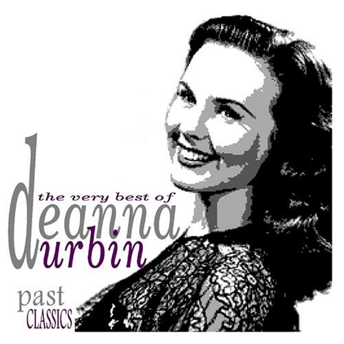 Deanna Durbin - The Very Best Of Deanna Durbin - Zortam Music