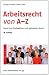 Arbeitsrecht von A - Z: Rund 650 Stichwörter zum aktuellen Recht bei Bücher zum Namen: 51Pe6rENXlL._SL75_