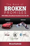 The Book of Broken Promises: $400 Billion Broadband Scandal & Free the Net