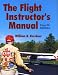 Book The Flight Instructor's Manual, Fourth Edition
