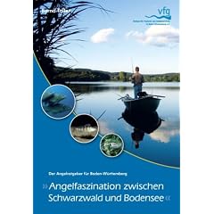 Angelfaszination zwischen Schwarzwald und Bodensee