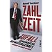 Zahl, Zeit, Zufall: Geheimnisse der Wissenschaft