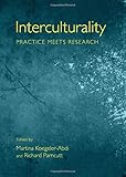 Interculturality : practice meets research