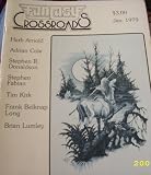 Fantasy Crossroads (January 1979) Interview with Stephen R. Donaldson; The Ocean of Souls; if Swords and Sorcery #6; Revue Rak; Ghor, Kin-Slayer (Chapters XI and XII); Epistle Express; Minas Morgul