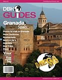 Granada, Spain City Travel Guide 2012: Attractions, Restaurants, and More... (DBH Mega City Guide) Granada, Spain City Travel Guide 2012: Attractions, Restaurants, and More... (DBH Mega City Guide)